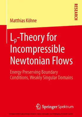 Köhne | Lp-Theory for Incompressible Newtonian Flows | E-Book | www.sack.de