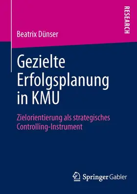 Dünser |  Gezielte Erfolgsplanung in KMU | Buch |  Sack Fachmedien