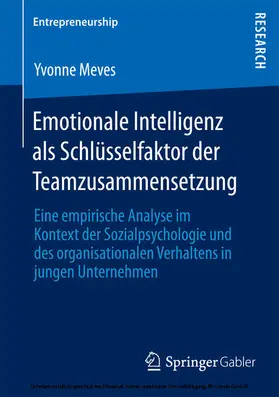 Meves | Emotionale Intelligenz als Schlüsselfaktor der Teamzusammensetzung | E-Book | www.sack.de