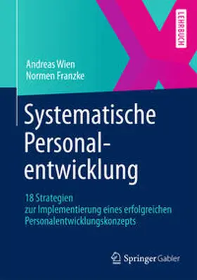 Wien / Franzke |  Systematische Personalentwicklung | eBook | Sack Fachmedien