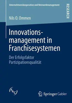 Ommen |  Innovationsmanagement in Franchisesystemen | Buch |  Sack Fachmedien