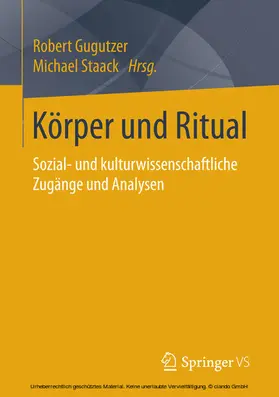 Gugutzer / Staack |  Körper und Ritual | eBook | Sack Fachmedien