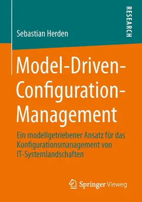 Herden |  Model-Driven-Configuration-Management | Buch |  Sack Fachmedien