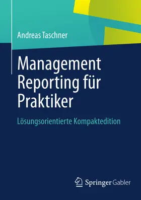 Taschner | Management Reporting für Praktiker | E-Book | www.sack.de