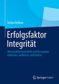 Heißner |  Erfolgsfaktor Integrität | eBook | Sack Fachmedien