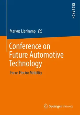 Lienkamp |  Conference on Future Automotive Technology | Buch |  Sack Fachmedien