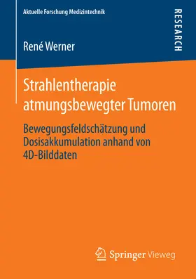 Werner |  Strahlentherapie atmungsbewegter Tumoren | eBook | Sack Fachmedien