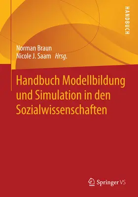 Braun / Saam |  Handbuch Modellbildung und Simulation in den Sozialwissenschaften | eBook | Sack Fachmedien