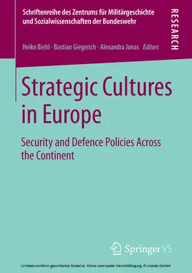 Biehl / Giegerich / Jonas |  Strategic Cultures in Europe | eBook | Sack Fachmedien
