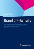 Thinius |  Brand Cre-Activity | Buch |  Sack Fachmedien