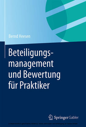 Heesen | Beteiligungsmanagement und Bewertung für Praktiker | E-Book | sack.de