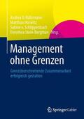 Bührmann / Stein-Bergman / Horwitz |  Management ohne Grenzen | Buch |  Sack Fachmedien