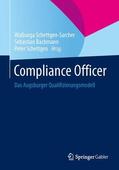 Schettgen-Sarcher / Schettgen / Bachmann |  Compliance Officer | Buch |  Sack Fachmedien