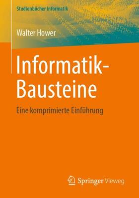 Hower | Informatik-Bausteine | Buch | sack.de