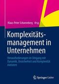 Schoeneberg |  Komplexitätsmanagement in Unternehmen | Buch |  Sack Fachmedien