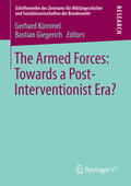 Kümmel / Giegerich |  The Armed Forces: Towards a Post-Interventionist Era? | eBook | Sack Fachmedien