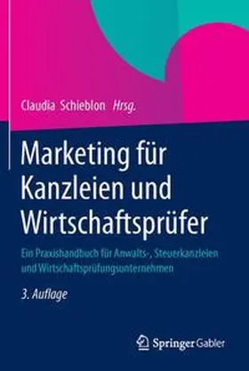 Schieblon |  Marketing für Kanzleien und Wirtschaftsprüfer | Buch |  Sack Fachmedien