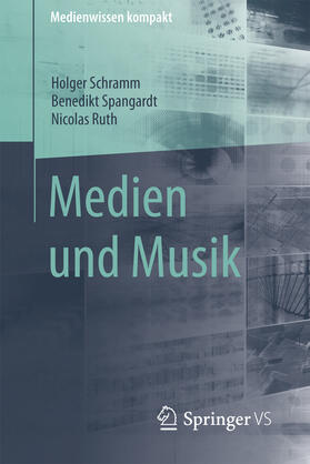 Schramm / Spangardt / Ruth | Medien und Musik | E-Book | sack.de