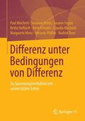 Mecheril / Arens / Fegter |  Differenz unter Bedingungen von Differenz | Buch |  Sack Fachmedien