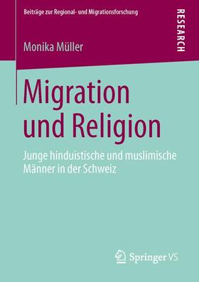 Müller | Migration und Religion | Buch | 978-3-658-01368-4 | sack.de