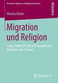 Müller |  Migration und Religion | Buch |  Sack Fachmedien