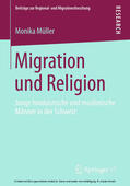 Müller |  Migration und Religion | eBook | Sack Fachmedien