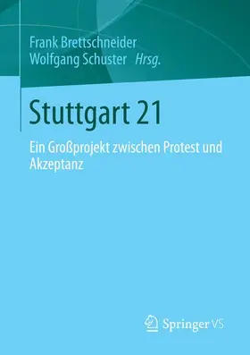 Schuster / Brettschneider |  Stuttgart 21 | Buch |  Sack Fachmedien