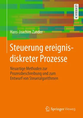 Zander |  Steuerung ereignisdiskreter Prozesse | Buch |  Sack Fachmedien