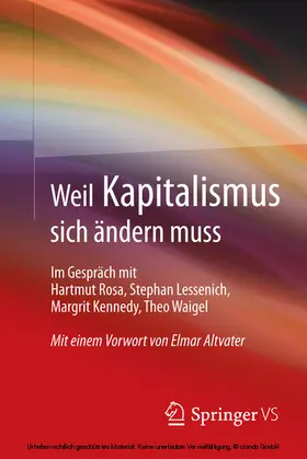 Rosa / Lessenich / Kennedy | Weil Kapitalismus sich ändern muss | E-Book | sack.de