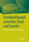 Bütow / Pomey / Studer |  Sozialpädagogik zwischen Staat und Familie | Buch |  Sack Fachmedien