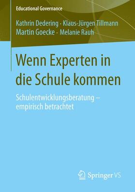 Dedering / Rauh / Tillmann | Wenn Experten in die Schule kommen | Buch | 978-3-658-01401-8 | sack.de