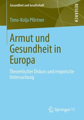Pförtner | Armut und Gesundheit in Europa | Buch | 978-3-658-01411-7 | sack.de