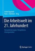 Tümmers / Papmehl |  Die Arbeitswelt im 21. Jahrhundert | Buch |  Sack Fachmedien