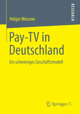 Messner | Pay-TV in Deutschland | E-Book | www.sack.de