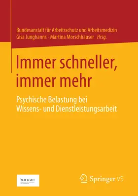 für Arbeitsschutz und Arbeitsmedizin / Junghanns / Morschhäuser |  Immer schneller, immer mehr | eBook | Sack Fachmedien