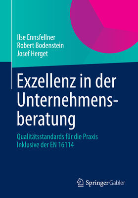Ennsfellner / Bodenstein / Herget | Exzellenz in der Unternehmensberatung | E-Book | sack.de