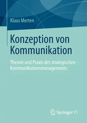 Merten |  Konzeption von Kommunikation | Buch |  Sack Fachmedien