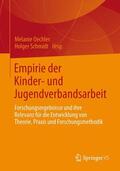 Schmidt / Oechler |  Empirie der Kinder- und Jugendverbandsarbeit | Buch |  Sack Fachmedien