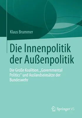 Brummer | Die Innenpolitik der Außenpolitik | E-Book | www.sack.de
