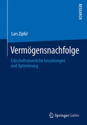 Zipfel |  Vermögensnachfolge | Buch |  Sack Fachmedien