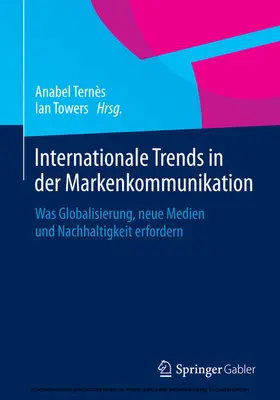 Ternès / Towers | Internationale Trends in der Markenkommunikation | E-Book | sack.de