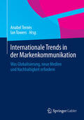 Ternès / Towers |  Internationale Trends in der Markenkommunikation | eBook | Sack Fachmedien