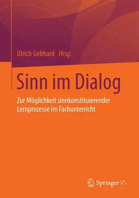 Gebhard |  Sinn im Dialog | Buch |  Sack Fachmedien