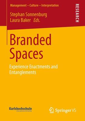 Baker / Sonnenburg | Branded Spaces | Buch | 978-3-658-01560-2 | sack.de