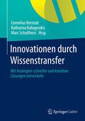 Herstatt / Kalogerakis / Schulthess |  Innovationen durch Wissenstransfer | eBook | Sack Fachmedien