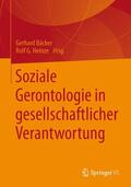 Heinze / Bäcker |  Soziale Gerontologie in gesellschaftlicher Verantwortung | Buch |  Sack Fachmedien