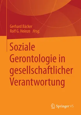 Bäcker / Heinze | Soziale Gerontologie in gesellschaftlicher Verantwortung | E-Book | www.sack.de