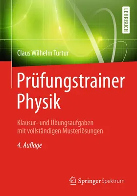 Turtur |  Prüfungstrainer Physik | Buch |  Sack Fachmedien