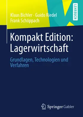 Bichler / Riedel / Schöppach | Kompakt Edition: Lagerwirtschaft | E-Book | www.sack.de