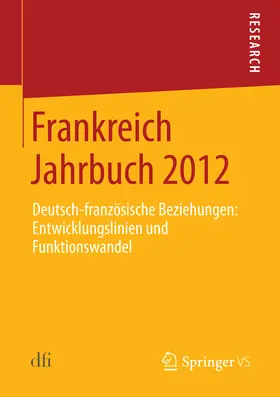 Deutsch-Französiches Institut | Frankreich Jahrbuch 2012 | E-Book | www.sack.de